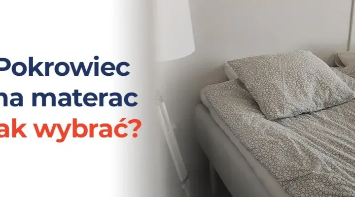 Jak wybrać najlepszy ochraniacz na materac, aby uniknąć zniszczeń